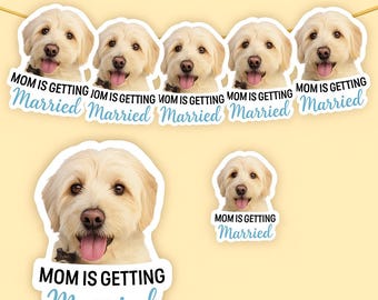 Personalized Pet Temporary Banner, Dog Face Photo Banner, Mom's Wedding or Bachelorette Party Decor, Cat Portrait Banner for Pet Lovers