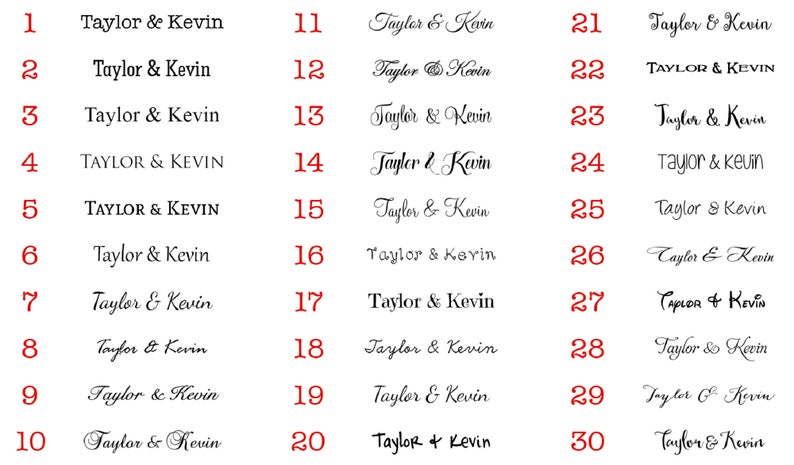 May include: A white background with 30 numbered lines of text. Each line has the text "Taylor & Kevin" written in different styles of handwriting.