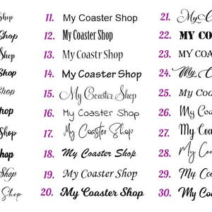 May include: A collection of thirty distinct black font styles displayed in three columns, each featuring the text My Coaster Shop. The list includes various typography designs ranging from bold serif and sans-serif to elegant cursive scripts.