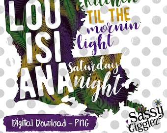 Louisiana sábado à noite, Mardi Gras, PNG, download instantâneo, sublimação, vinil, gráficos, clipart, download digital
