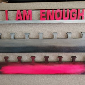 Medal holder - I AM ENOUGH