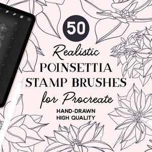May include: Digital art product featuring 50 realistic poinsettia stamp brushes for Procreate. The image includes a tablet displaying brush options, a stylus, and hand-drawn poinsettia outlines on a pink background.