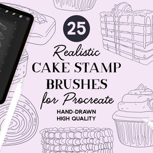 May include: A digital illustration of 25 hand-drawn cake stamp brushes for Procreate. The image shows a variety of cake designs, including cupcakes, layer cakes, and a cake roll. The text "25 Realistic Cake Stamp Brushes for Procreate" is displayed in black text on a light purple background. The text "Hand-Drawn High Quality" is displayed in smaller black text below the main text.