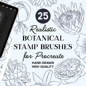 May include: A digital illustration of 25 hand-drawn botanical stamp brushes for Procreate. The image features a variety of flowers, including lilies, roses, and proteas. The text "25 Realistic Botanical Stamp Brushes for Procreate" is displayed in the center of the image. The text "Hand-Drawn High Quality" is displayed below the main text.
