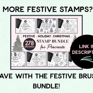 May include: A digital illustration of a Procreate stamp brush bundle for creating festive designs. The bundle includes 278 brushes with themes like Christmas trees, poinsettias, snowflakes, and botanical elements. The text "FESTIVE. HOLIDAY. CHRISTMAS. 278 BRUSHES STAMP BUNDLE for Procreate" is displayed on the image.