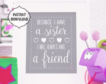 Sisters Quote Print, Grey Nursery Decor (Digital Download)