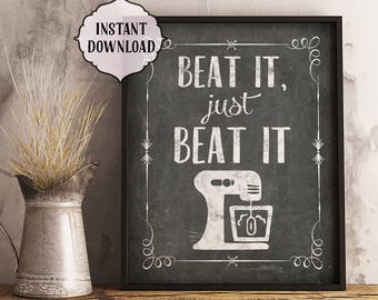 Beat It Kitchen Art Print, Funny Chalkboard Style (Digital Download)