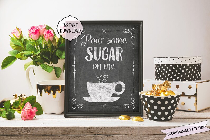 Pour Some Sugar on Me, 8x10, 11x14, INSTANT Download, Kitchen Printable ...