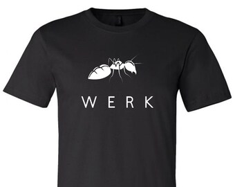 Men's Ant Colony W E R K Tee