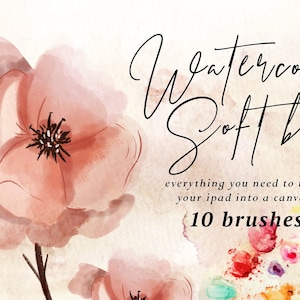 May include: Watercolor Softbox Procreate brushes, a set of 10 brushes for digital art, featuring a watercolor flower design and the text "everything you need to turn your ipad into a canvas".