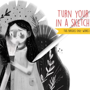 May include: A black and white illustration of a girl with long hair standing in a forest. The text "TURN YOUR IPAD IN A SKETCHBOOK" is written in red letters on a yellow banner. The text "THIS BRUSHES ONLY WORKS IN PROCREATE" is written in white letters on a yellow banner. The Procreate app icon is in the bottom right corner of the image.