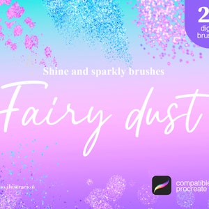 Può includere: 21 pennelli digitali per Procreate, con un effetto di polvere di fata scintillante in rosa, blu e bianco. Il testo "Shine and sparkly brushes Fairy dust" è visualizzato su uno sfondo sfumato.