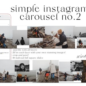 May include: A digital template for creating a 10-slide Instagram carousel. The template features a gray and white background with a text overlay that says "simple instagram carousel no. 2". The template includes 10 different images of a family in a natural setting. The text overlay also says "psd file with all layers fill in each layer with your own stunning images! crop and post! 10 individual full square slides wind+bird".