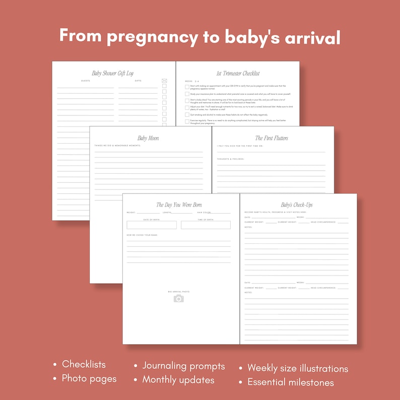 May include: A set of white paper pages with text, including checklists, journaling prompts, and photo spaces. The text "From pregnancy to baby's arrival" is at the top. The pages are set against a reddish-brown background.