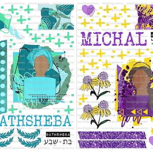 May include: A printable sheet of digital stickers featuring colorful illustrations of women's faces, flowers, and text. The text includes the names "Michal" and "Bathsheba" in English and Hebrew. The stickers are designed for personal use only.