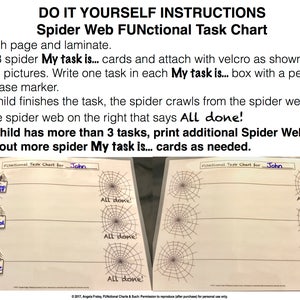 May include: A printable spider web task chart for children. The chart has three rows with spider web images and the words "All done!" written on each row. The chart is labelled "Functional Task Chart for John".