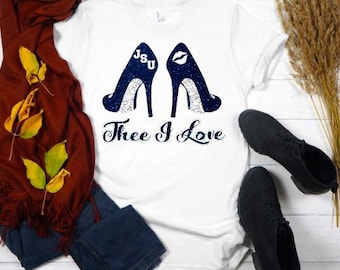 Thee I Love, JSU Tshirt, Jackson State University T-shirt, JSU Women Heels, JSU Tigers T-shirt
