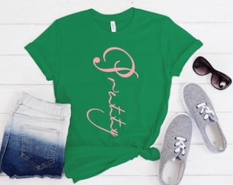 Pretty T-shirt, Beautiful T-shirt, Pretty, Best Selling Shirt, Popular Shirt, Pretty Shirt
