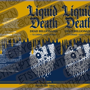 DIGITAIS | Liquid Death Dead Bilionário | PNG | JPEG | 20 onças | Copo Magro