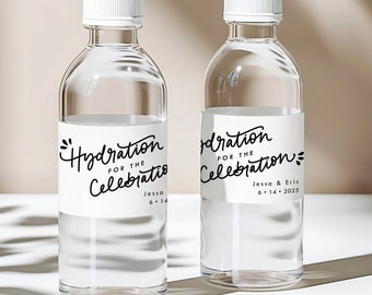 Hydration for the Celebration Water Bottle Labels || Wedding Water Bottle Labels, Party Water Bottle Sticker, Custom Water Bottle Wrapper