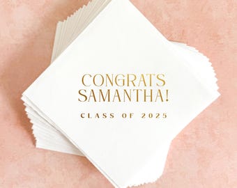 Graduation Cocktail Napkins Personalized || Foil Grad Party Napkins, Grad Party Decor, Class of 2025