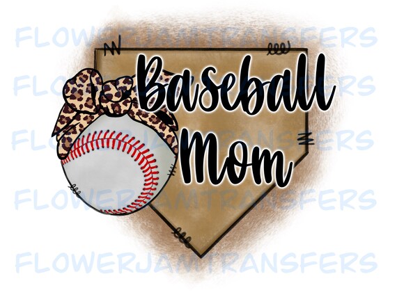 Baseball Mom Sublimation Transfer Ready 