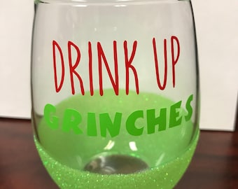 Drink Up Grinches Stemless Wine glass