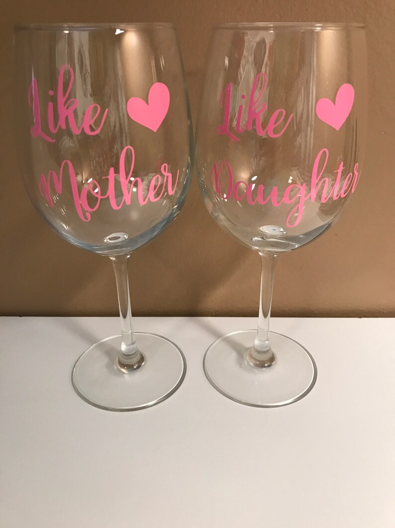 Like Mother...Like Daughter Wine Glasses....Set of 2. Etsy