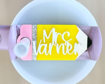 Teacher pencil stanley name plate, Stanley tumbler name plate, teacher appreciation gift, teacher Christmas gift, personalized name plate