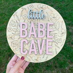 Little Babe Cave girls room sign, girls room wall decor, girls playroom wall decor, baby girl nursery sign, sister room decor signs