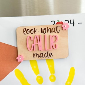 Personalized Look What I Made magnet, personalized kids artwork magnet, kids artwork display, kitchen magnet, gift for mom, kids artwork