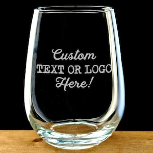 Custom Stemless Wine Glass - Engraved Wine Glass - Design Your Own - Wine Lover Gift