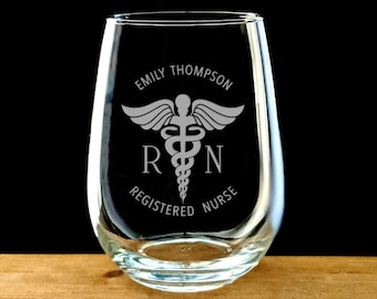 Nurse Wine Glass - RN graduation gift