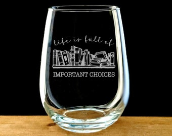 Book wine glass, gift for reader, books & wine, mother's day gift, engraved stemless, book club