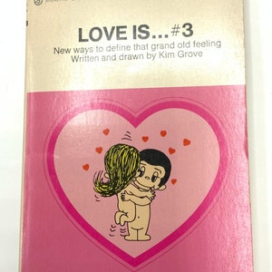 Gorgeous collectible and vintage book of Love is, by Kim Grove, love. Love is #3