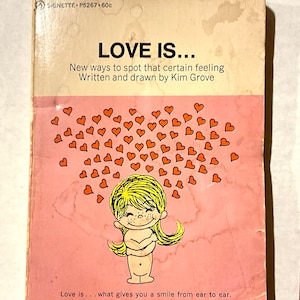 Gorgeous collectible and vintage book of Love is, by Kim Grove, love. Love is