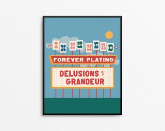 DELUSIONS OF GRANDEUR Art Print - Retro Las Vegas sign print, cute movie marquee illustration, quirky bright color 8x10 typographic wall art