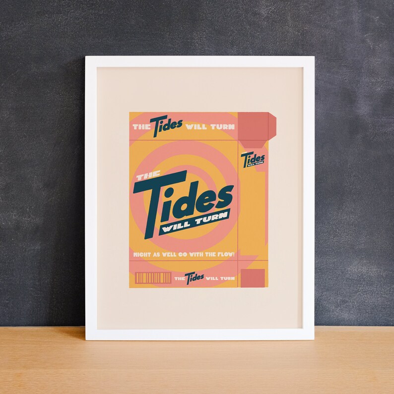 TIDES WILL TURN Art Print Cute go with the flow print, quirky change is constant art, laundry art print, 8x10 pink orange geometric print image 3