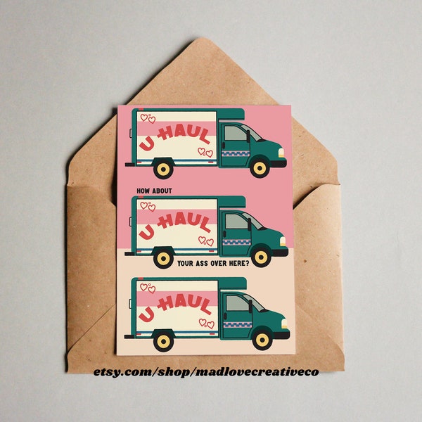 U HAUL Card - Funny love card, quirky Valentines card with pun, cute pink A2 card for lovers, funny love quote card, uhaul greeting card