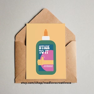 Carte de voeux Stick to it - Nous vous encourageons à avoir cette carte, carte de motivation A2, carte vierge aux couleurs vives pour un ami, insolite continuez