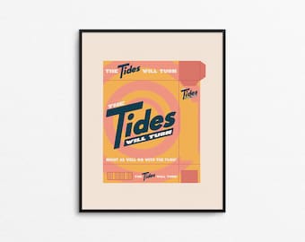 TIDES WILL TURN Art Print - Cute go with the flow print, quirky change is constant art, laundry art print, 8x10 pink orange geometric print