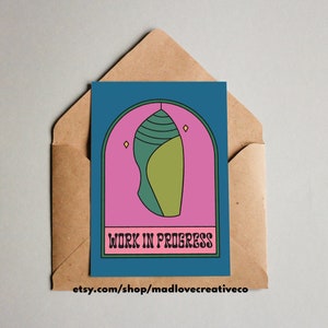Carte de voeux "Work In Progress" - Insolite, vous avez cette carte d'ami A2 pour toutes les occasions, une carte papillon inspirante et amusante pour les amateurs d'insectes