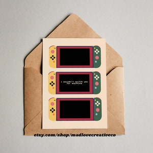 Switch You Greeting Card - Nintendo lovers card, cute romantic greeting card, blank 5x7 card for game lovers, unique illustrated cards