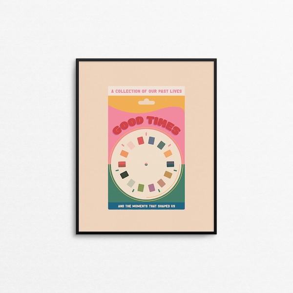 GOOD TIMES Art Print - Retro toy inspired wall art, quirky Viewmaster 90s art print, colorful typographic 8x10 print, fun nostalgic wall art