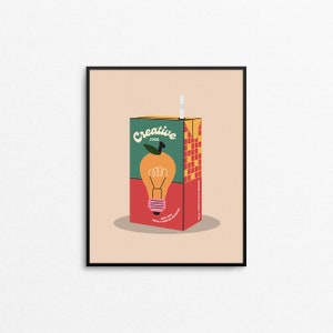 CREATIVE JUICE 2.0 Print - Cute pun art print, inspirational wall art, juice box art, fruit illustration, colorful wall art, quirky print