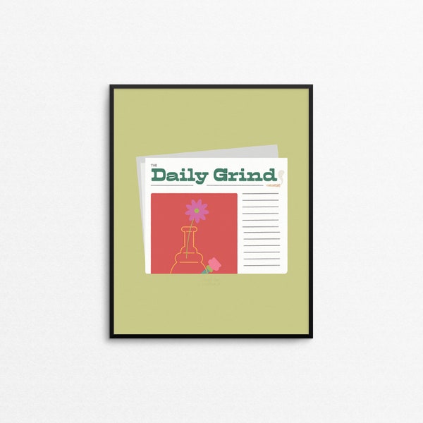 DAILY GRIND Art Print - Süße 8x10 Wandkunst für Kiffer, bunter 420er Grasdruck, bunter Marihuanadruck mit Bong und Gelenk