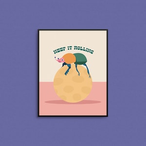 KEEP IT ROLLING Art Print - Uroczy nadruk 8x10 chrząszczy, zabawny nadruk kupy, kolorowy nadruk owadów zwierzęcych do pokoju dziecięcego, dowcipny cytat artystyczny