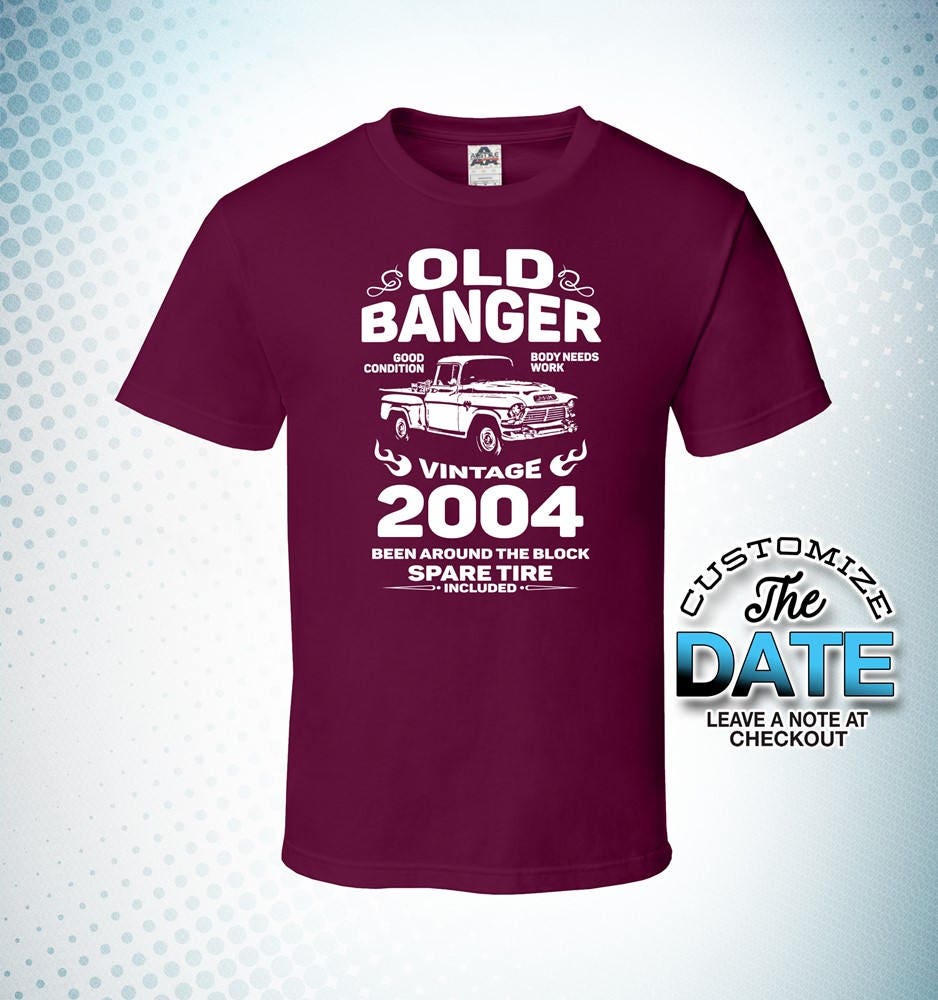 Old Banger since 2004, 15th birthday gifts for men, 15th birthday gift, 15th birthday tshirt, gift for 15th Birthday for Men Old Banger since 2004, 15th 15th birthday gifts for men, 15th 15th birthday gift, 15th birthday tshirt, gift for 15th Birthday for Men f39915
