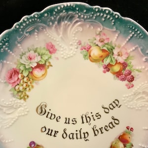 Religious Prayer Cake Plate/Ceramic/“Give Us This Day Our Daily Bread”/Transfer Fruit/Lusterware/Double Handle/Germany/Large 9.25”/Vintage