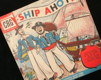 Vinyl Record/Musical Record Album for Child/78 RPM/Ship Ahoy/Nautical Music & Sounds of the Sea/Color Illustrated Litho Cover/10”/Vintage